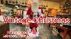 Vintage Christmas At Its Best Let S Look At Antiques On 231 Lebanon Tennessee